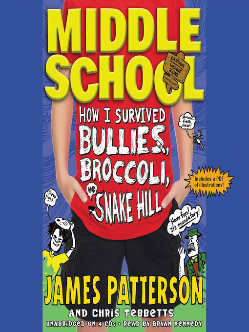 Cover image for How I Survived Bullies, Broccoli, and Snake Hill
